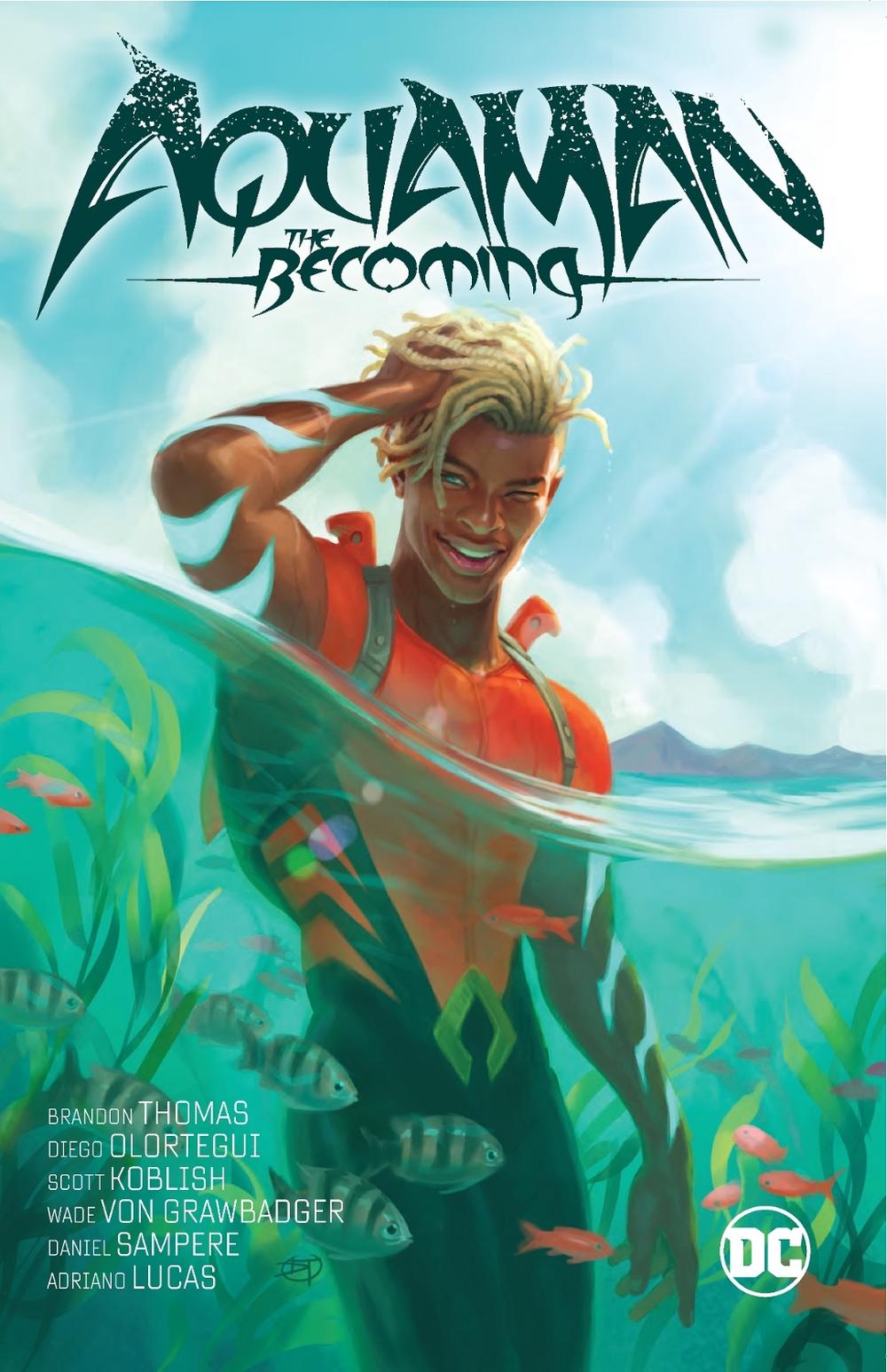 Aquaman: The Becoming by Brandon Thomas - ISBN: 9781779516459