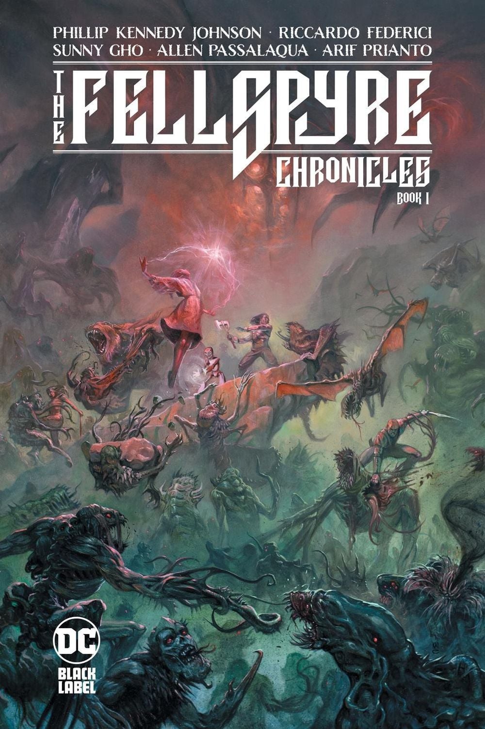 The Fellspyre Chronicles Book I by Phillip Kennedy Johnson - ISBN: 9781779517159