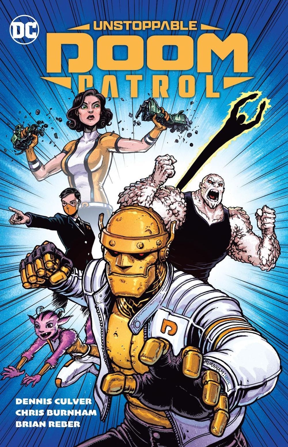 Unstoppable Doom Patrol by Dennis Culver - ISBN: 9781779522948