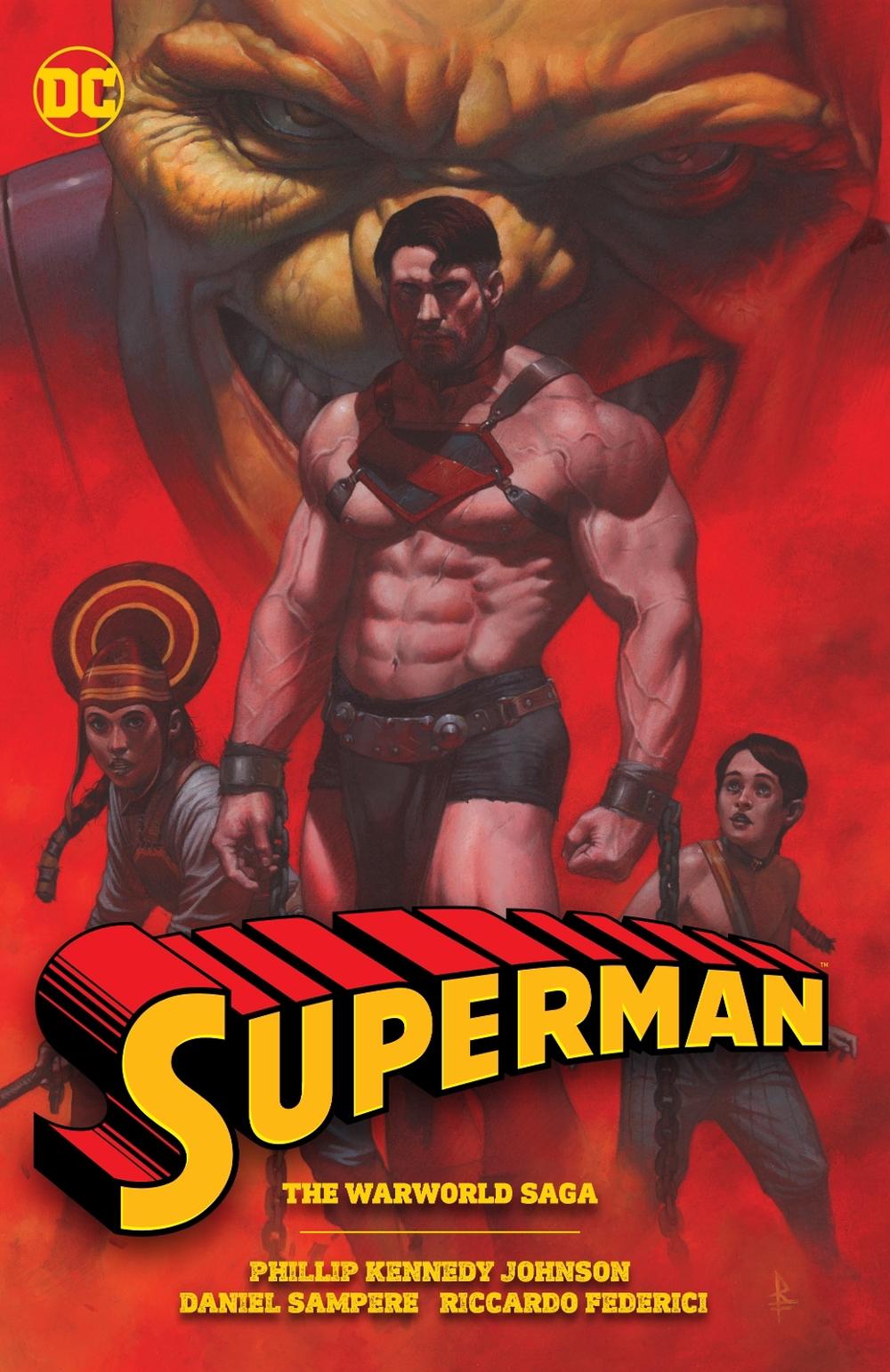 Superman: The Warworld Saga by Phillip Kennedy Johnson - ISBN: 9781779523884