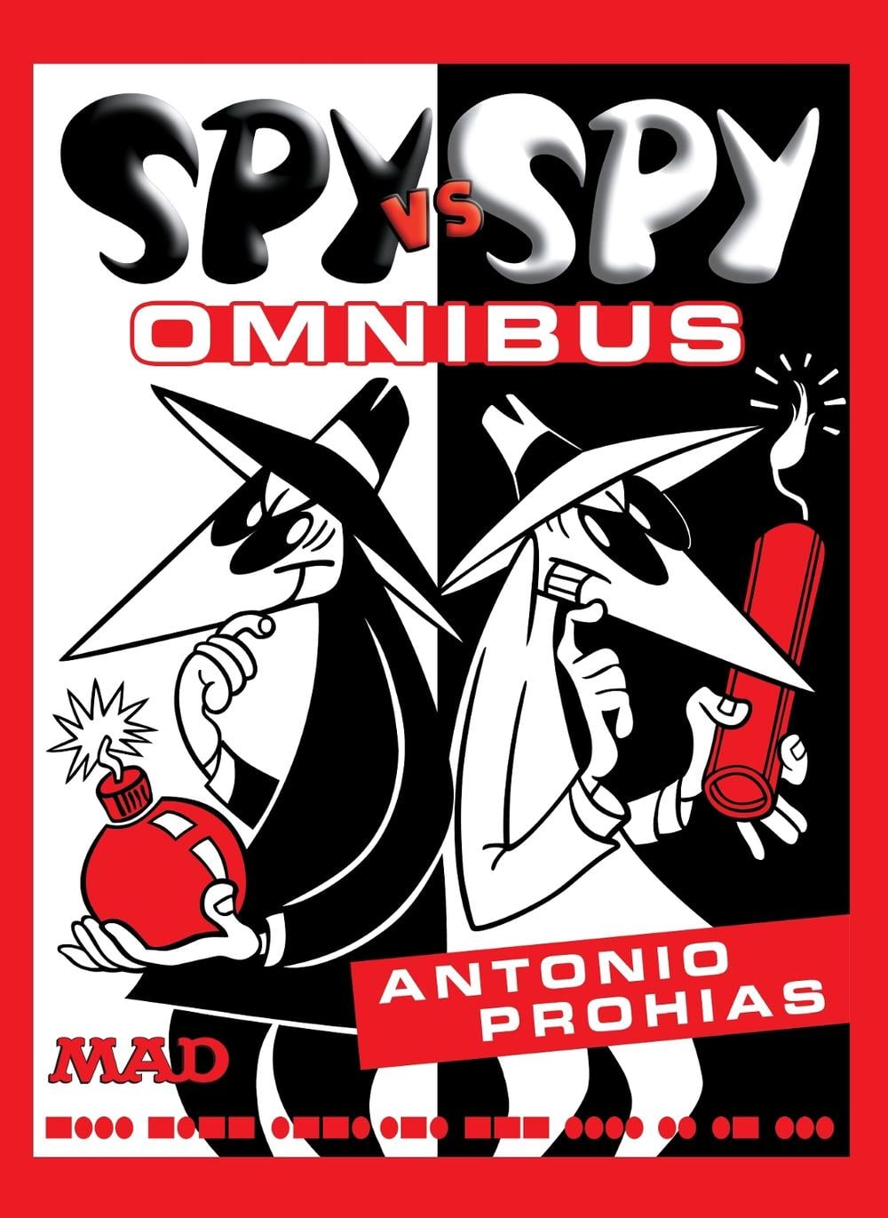 Spy vs. Spy Omnibus (New Edition) by Antonio Prohias - ISBN: 9781779524249