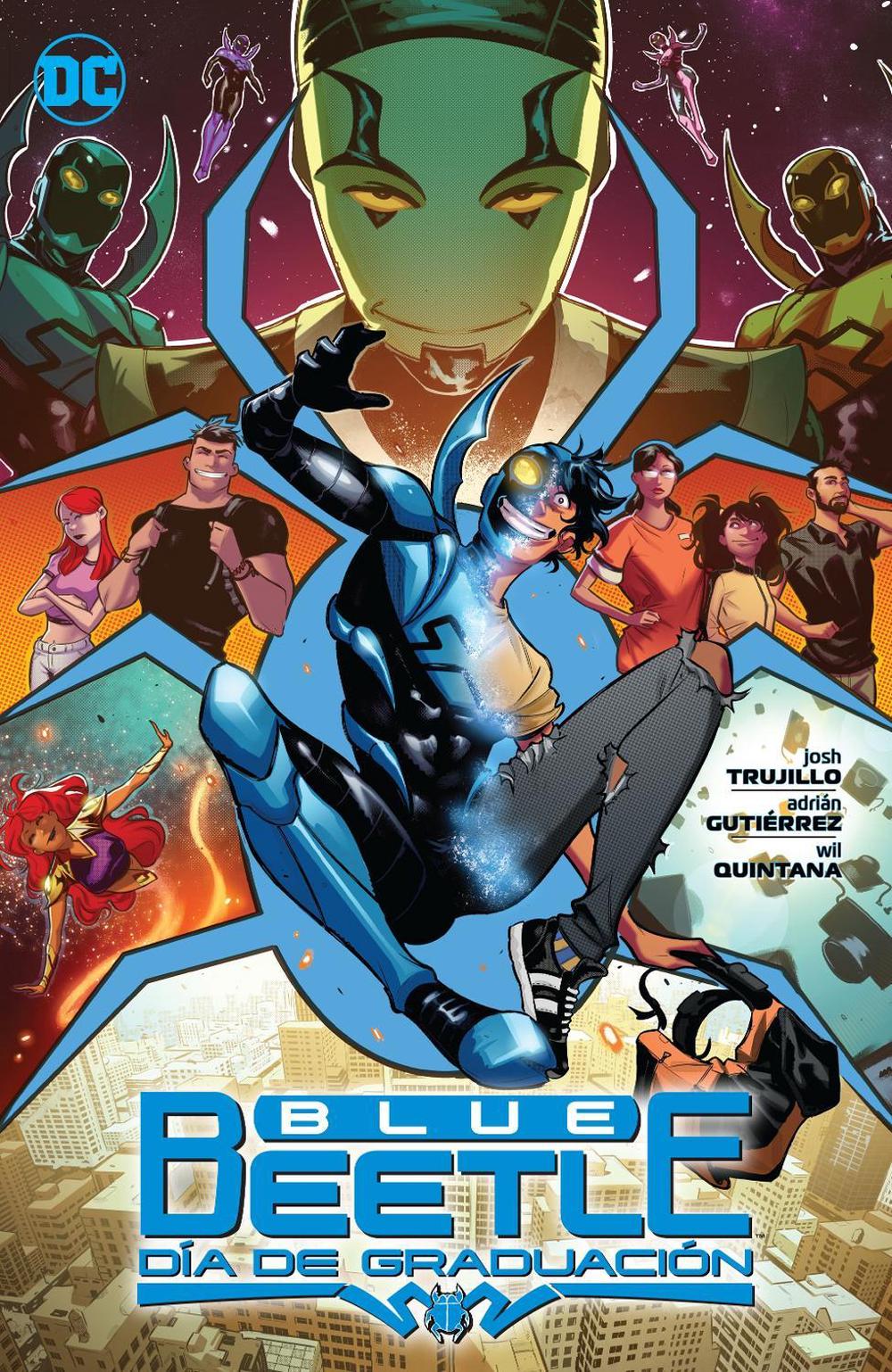 Blue Beetle: Día de Graduación by Josh Trujillo - ISBN: 9781779524256