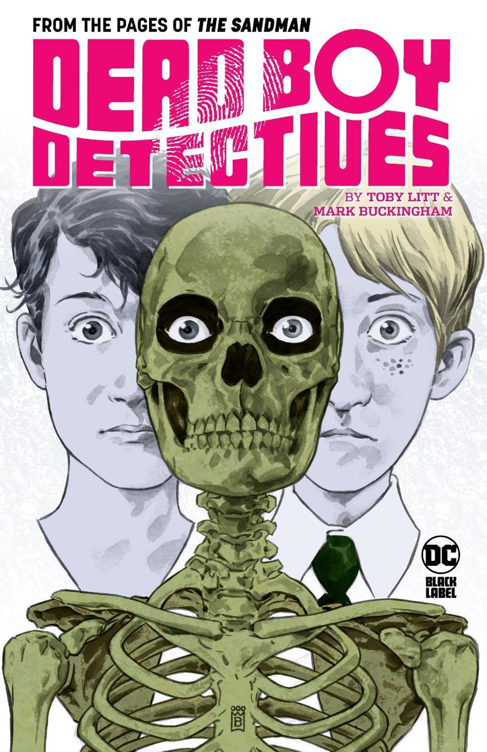 Dead Boy Detectives by Toby Litt & Mark Buckingham by Toby Litt - ISBN: 9781779524515