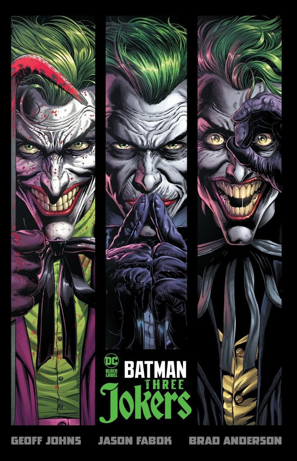 Batman: Three Jokers by Geoff Johns - ISBN: 9781779524539