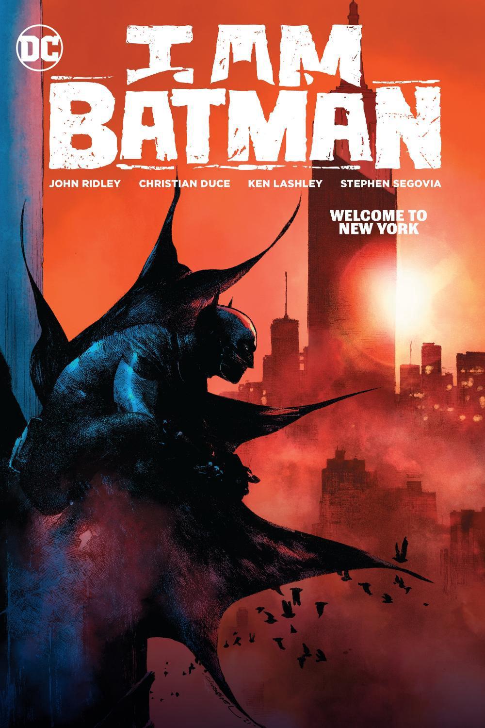 I Am Batman Vol. 2: Welcome to New York by John Ridley - ISBN: 9781779524812