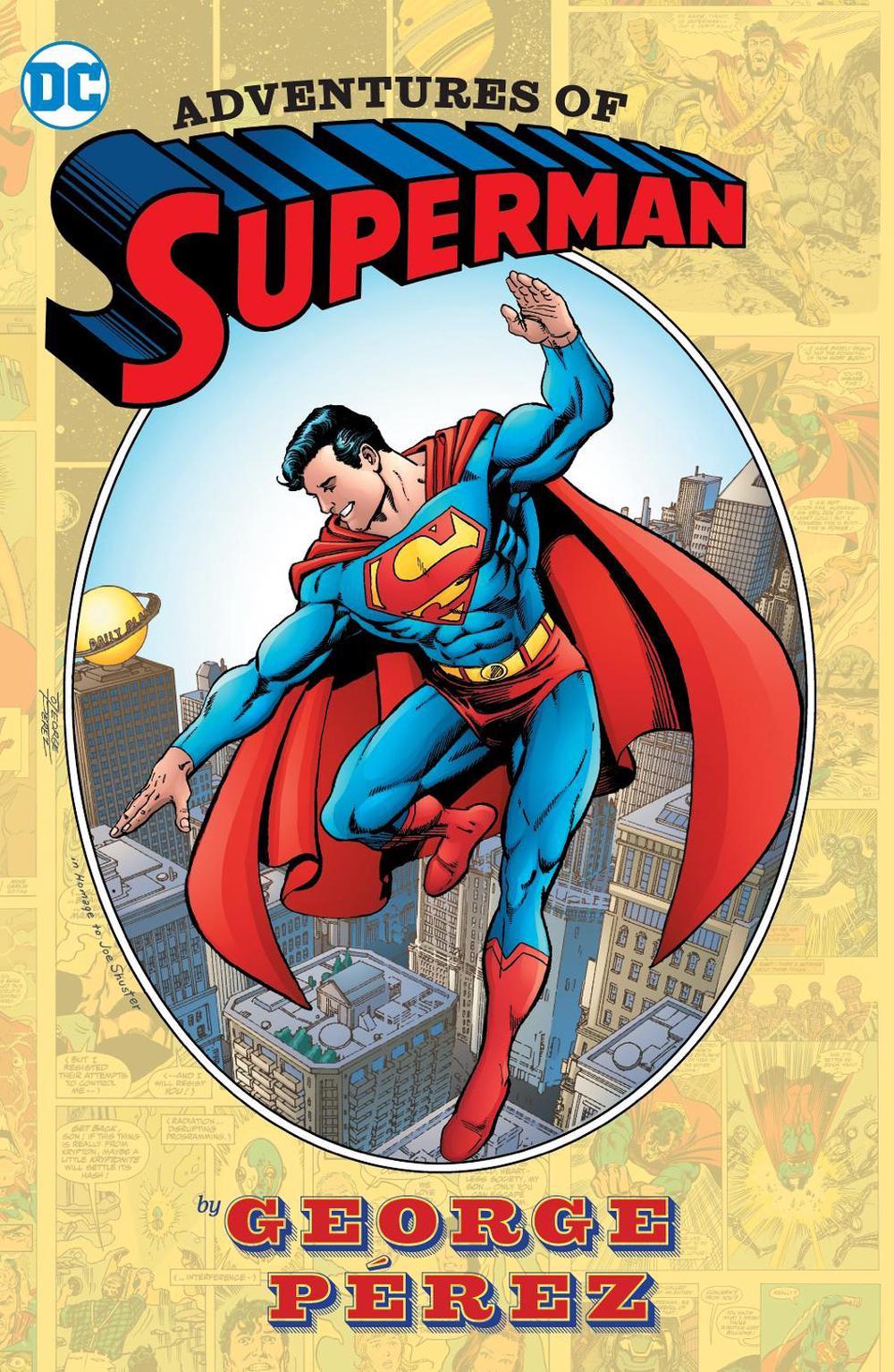 Adventures of Superman by George Perez by George Perez - ISBN: 9781779525871