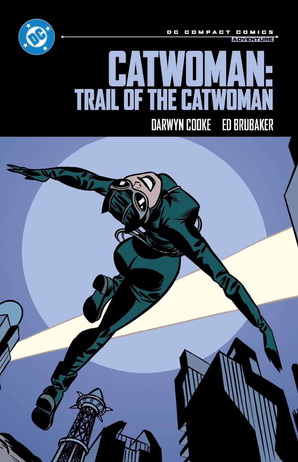 Catwoman: Trail of the Catwoman: DC Compact Comics Edition, 9781779527288