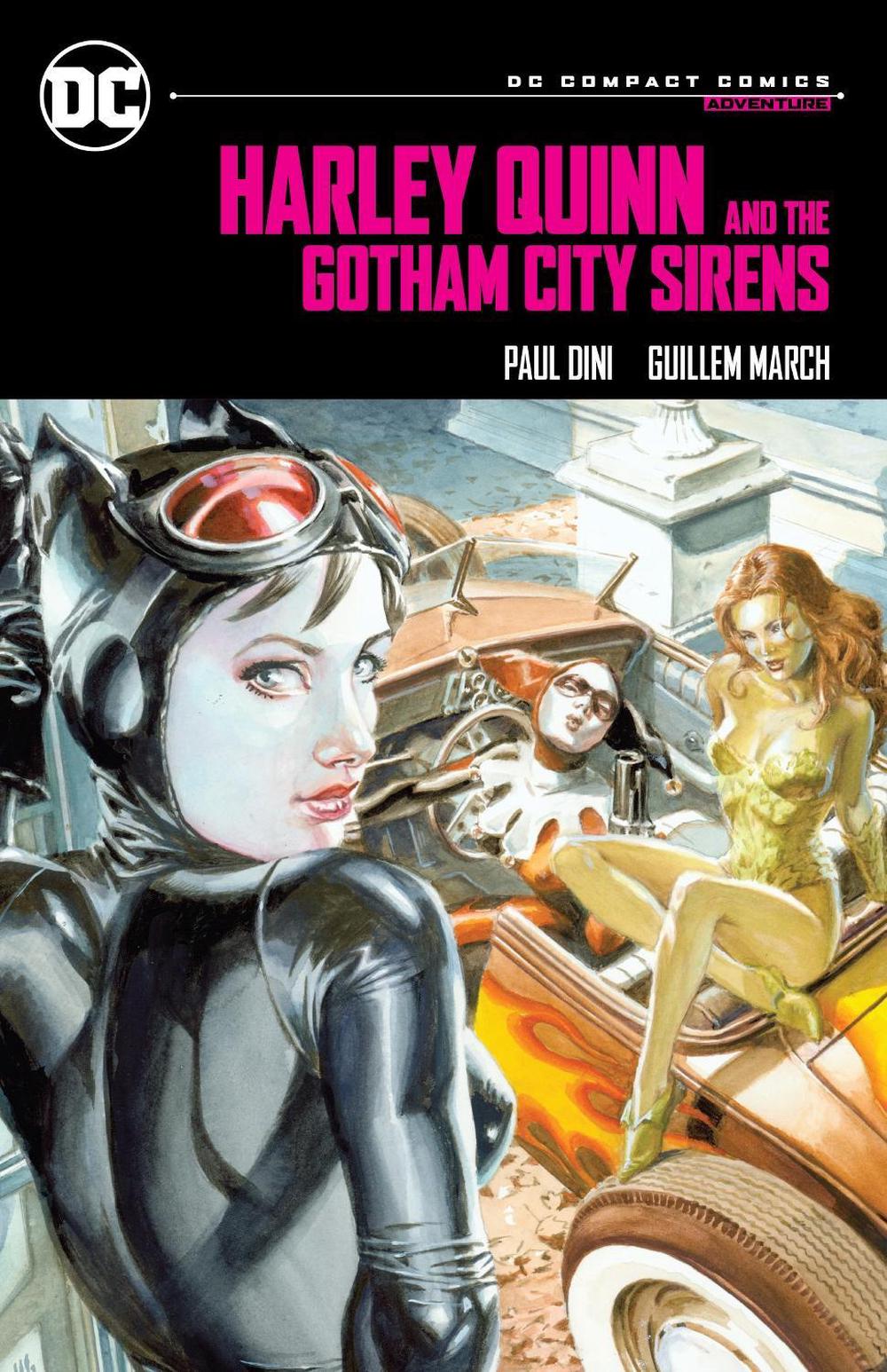 Harley Quinn & the Gotham City Sirens by Paul Dini - ISBN: 9781779527301