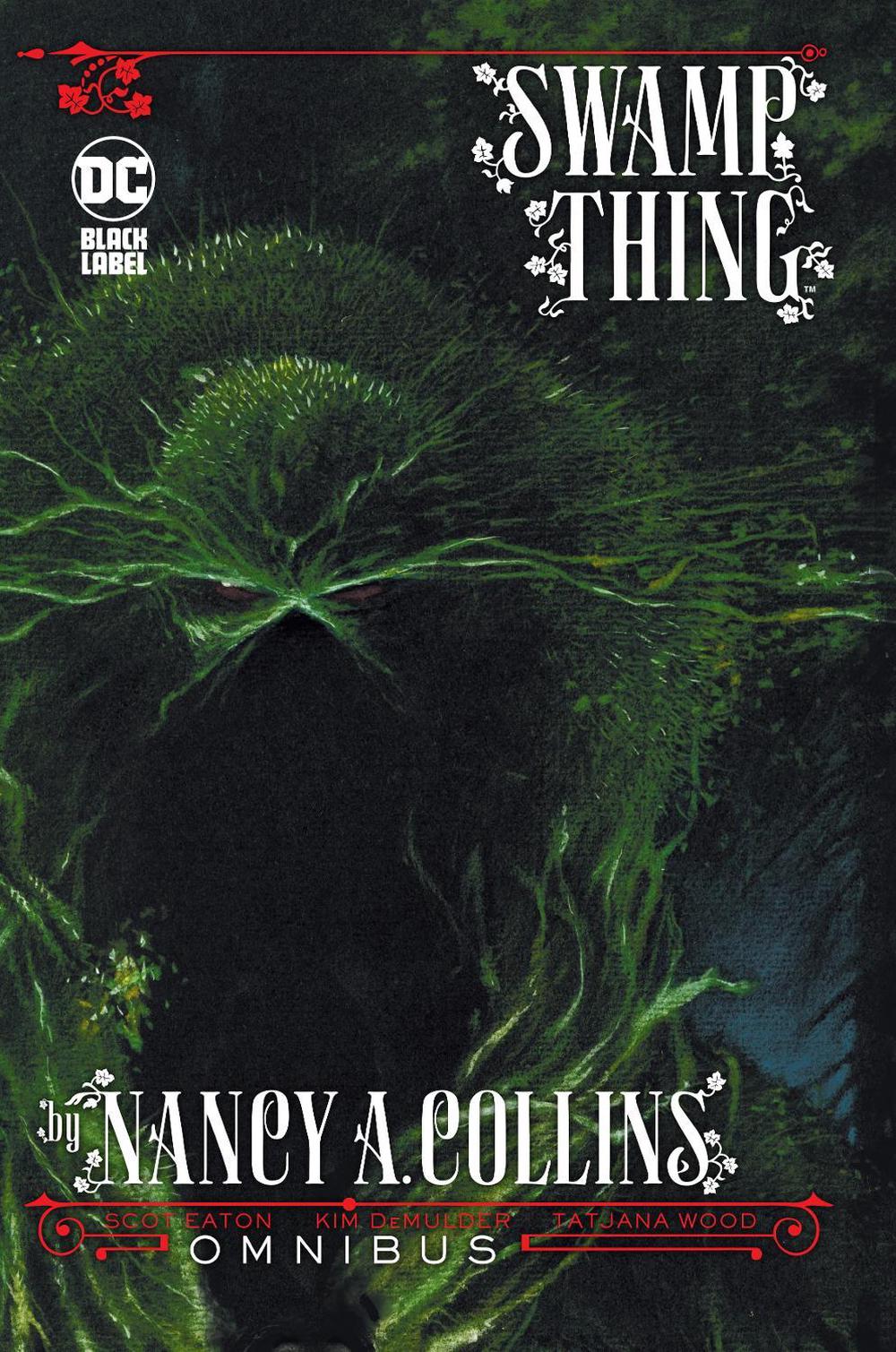 Swamp Thing by Nancy A. Collins Omnibus by Nancy Collins - ISBN: 9781779529473