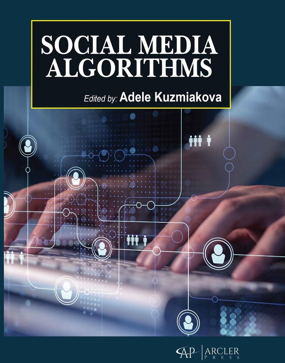 Social Media Algorithms, 9781779564207