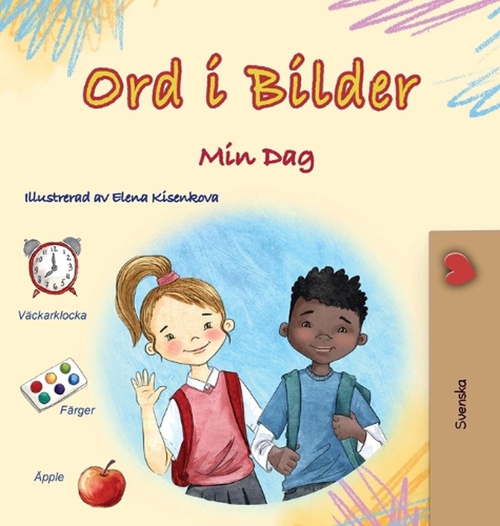Words in Pictures - My Day (Swedish Children's Book) by Kidkiddos Books - ISBN: 9781779599285