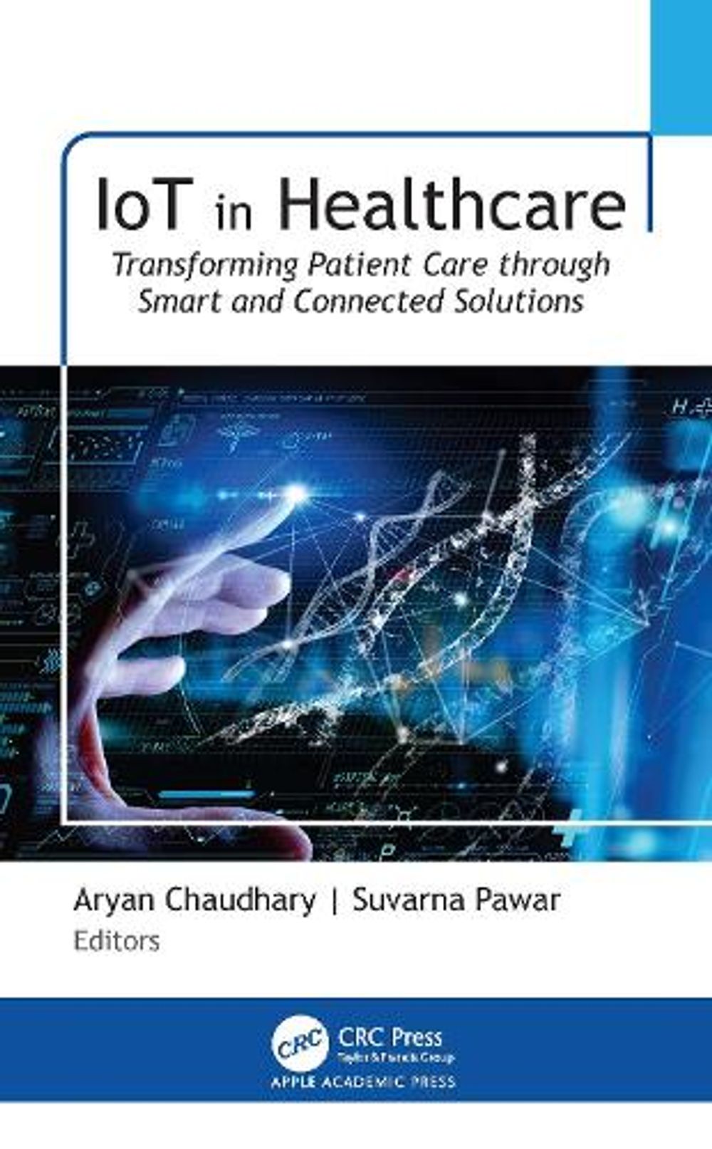 IoT in Healthcare by Aryan Chaudhary - ISBN: 9781779641021