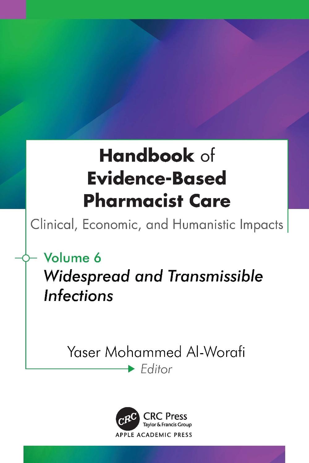 Handbook of Evidence-Based Pharmacist Care: Clinical, Economic, and Humanistic Impacts, 9781779642004