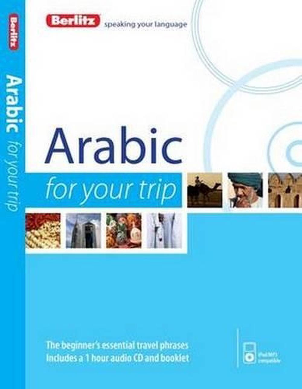 Berlitz Language: Arabic for Your Trip, 9781780044163