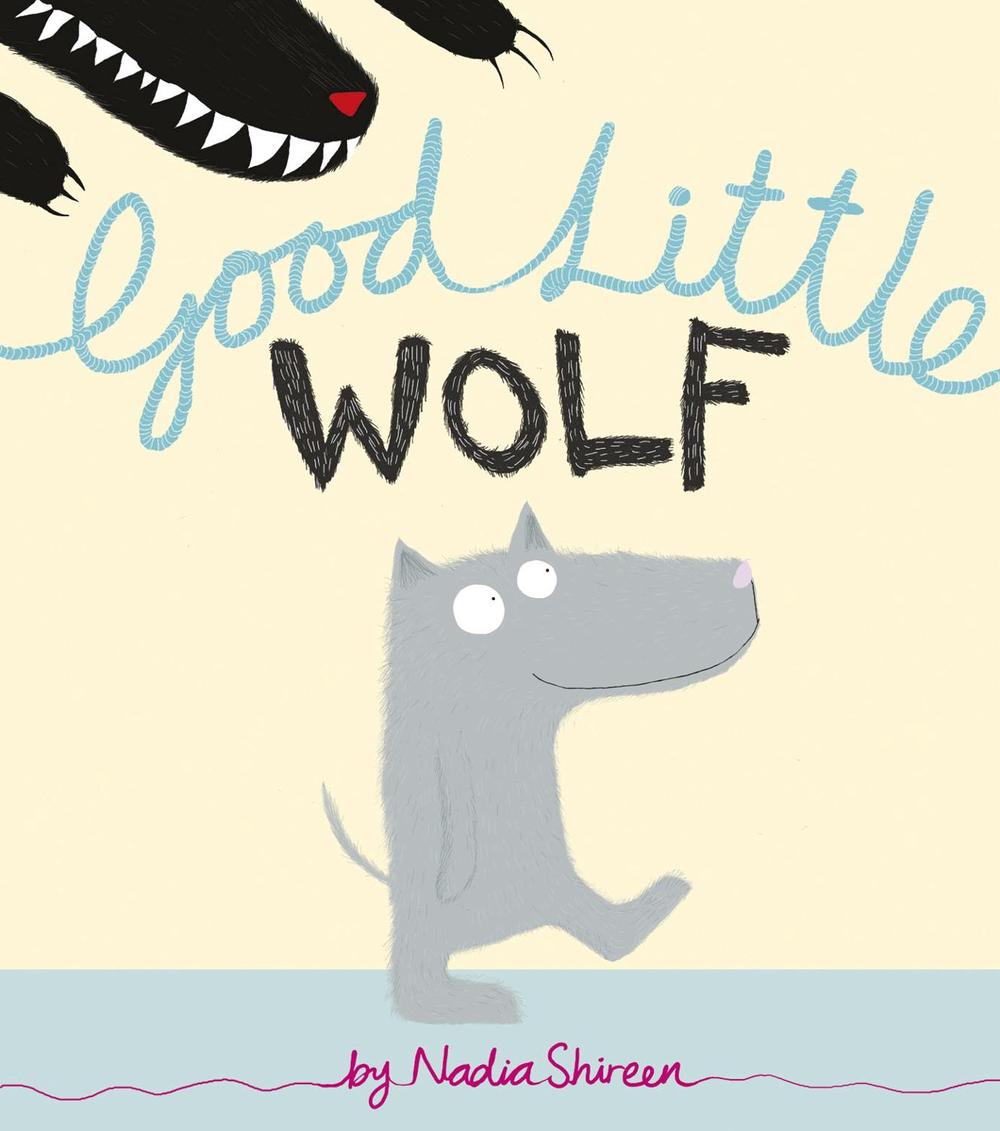 Good Little Wolf by Nadia Shireen - ISBN: 9781780080017