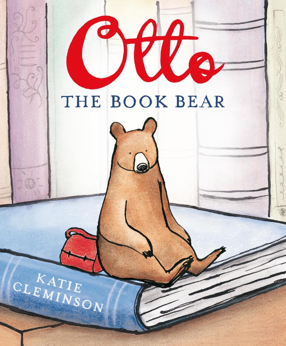 Otto the Book Bear by Katie Cleminson - ISBN: 9781780080031