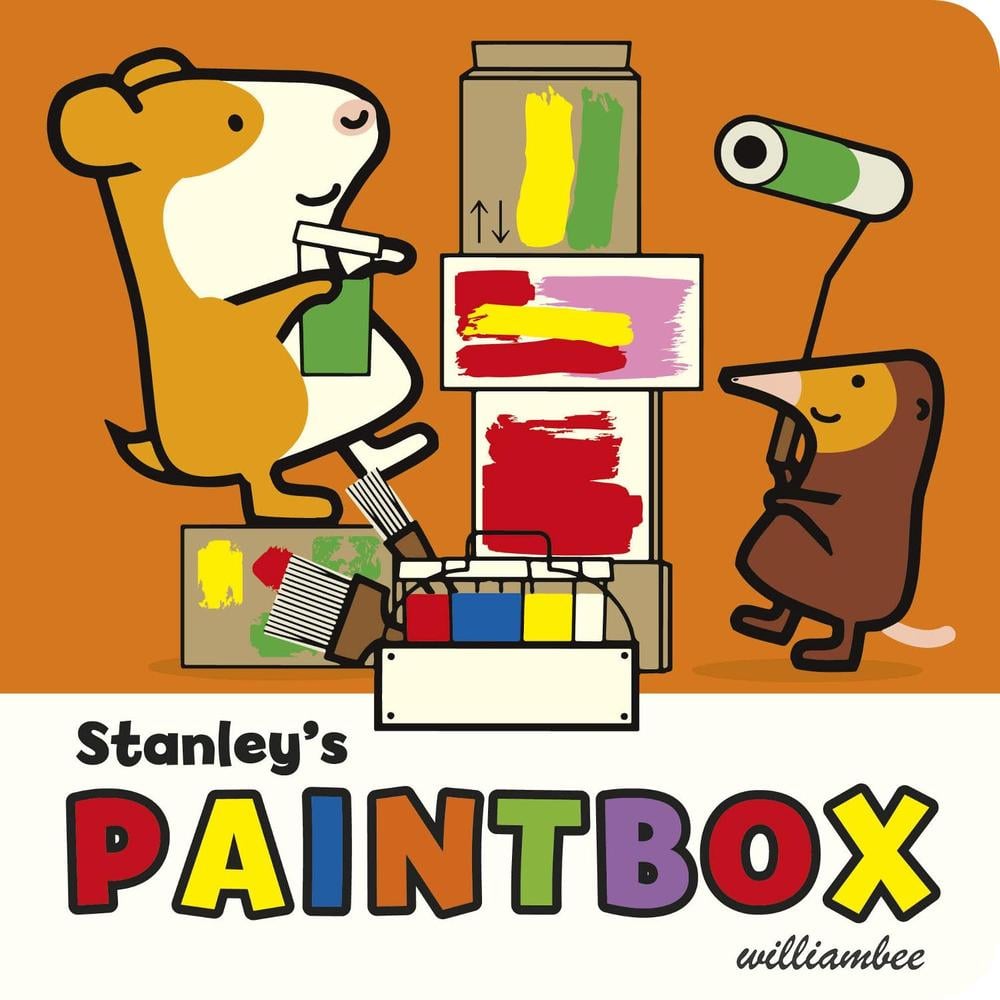 Stanley's Paintbox by William Bee - ISBN: 9781780080543