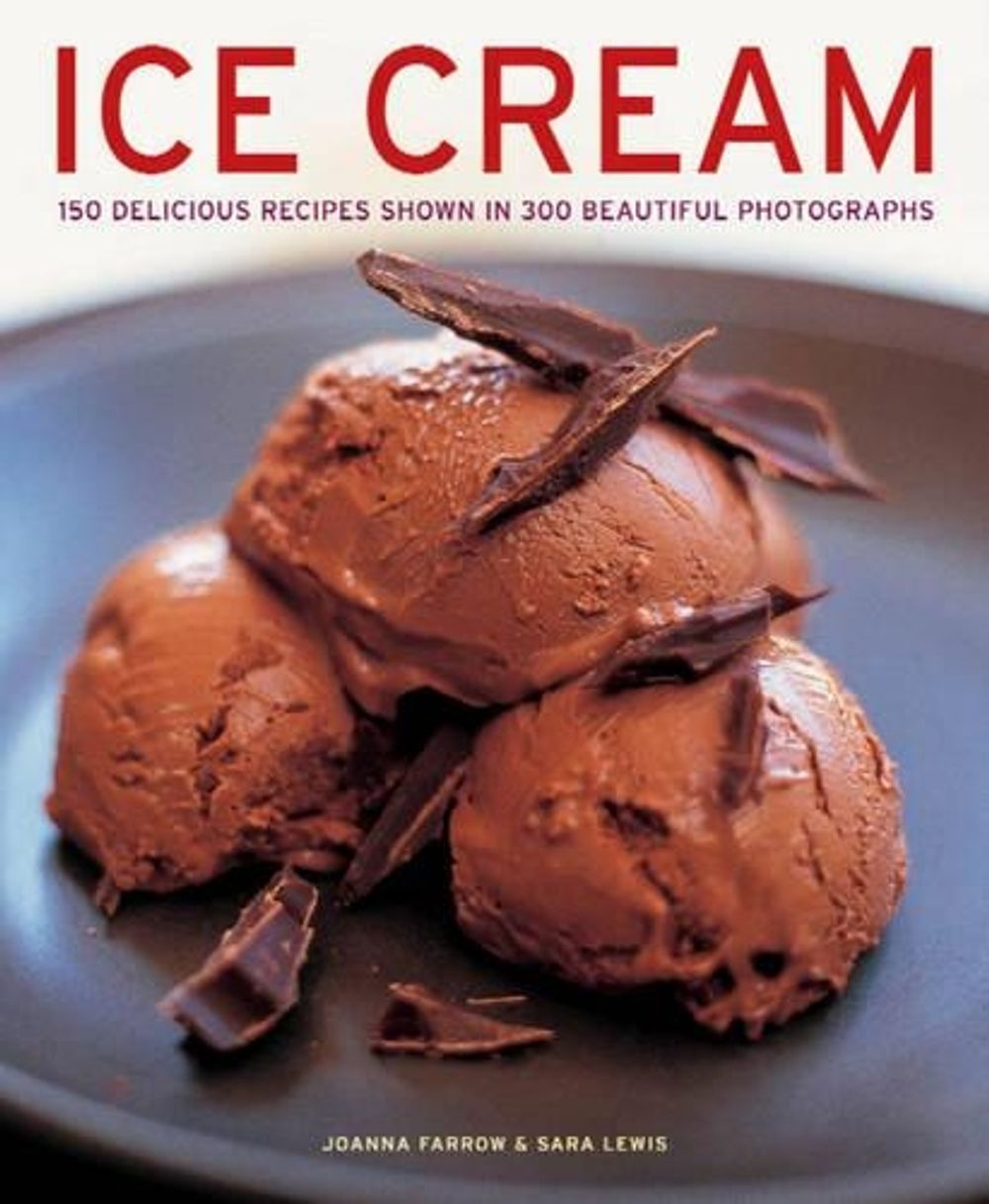 Ice Cream by Joanna Farrow - ISBN: 9781780191607