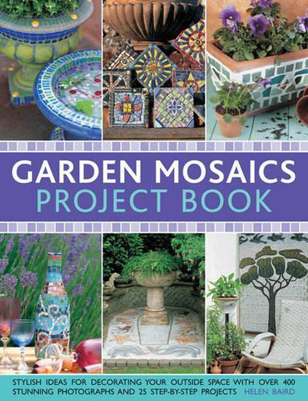 Garden Mosaics Project Book, 9781780191669