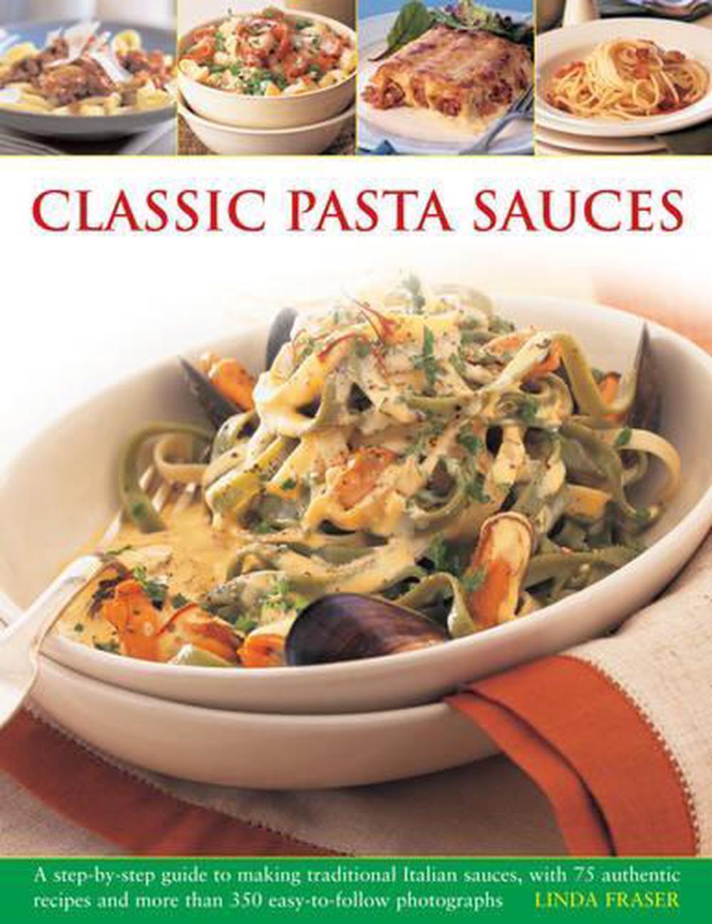 Classic Pasta Sauces, 9781780192581