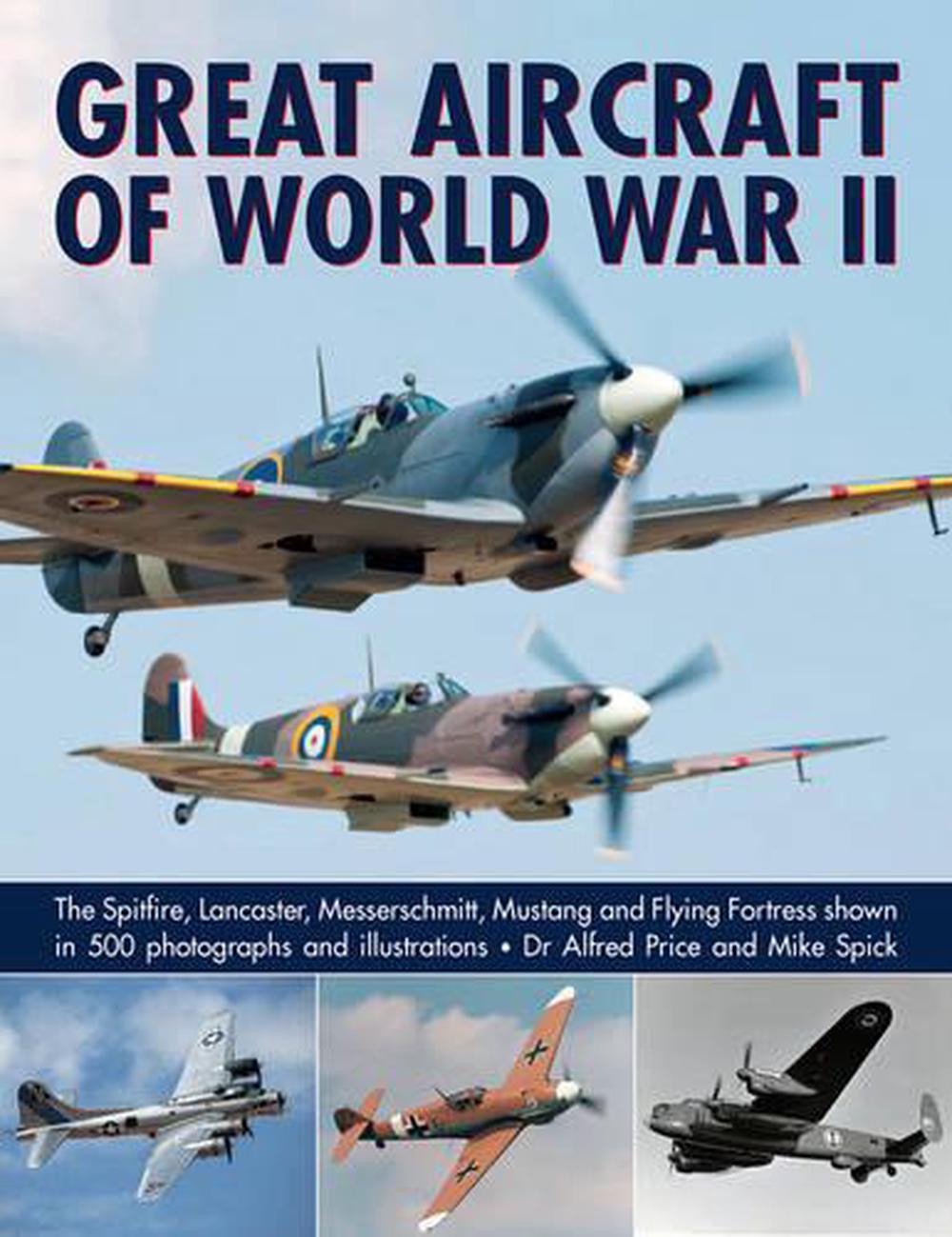 Great Aircraft of World War II, 9781780193625