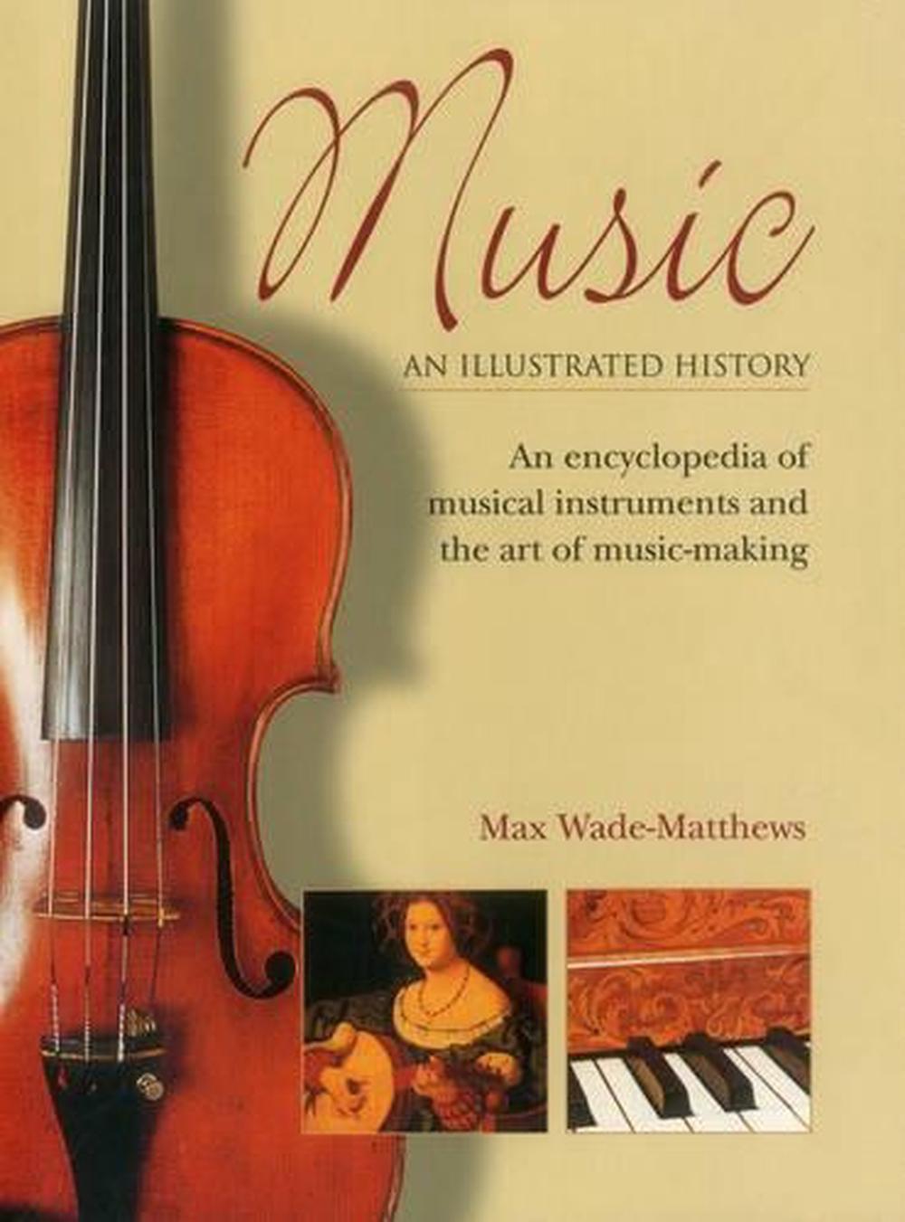 Music: an Illustrated History, 9781780194042