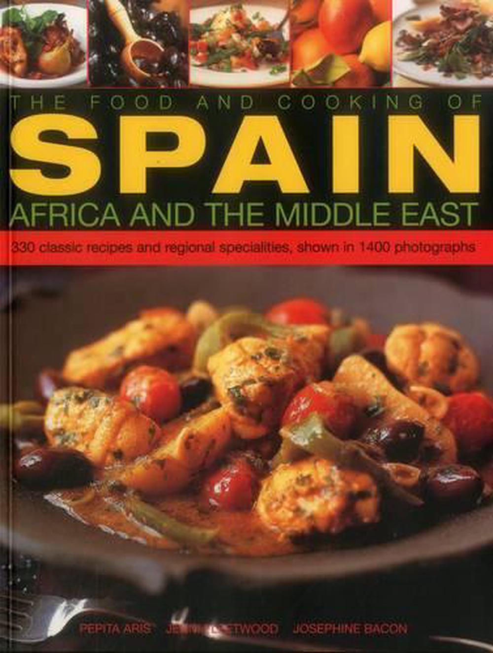 Food and Cooking of Spain, Africa and the Middle East, 9781780194370