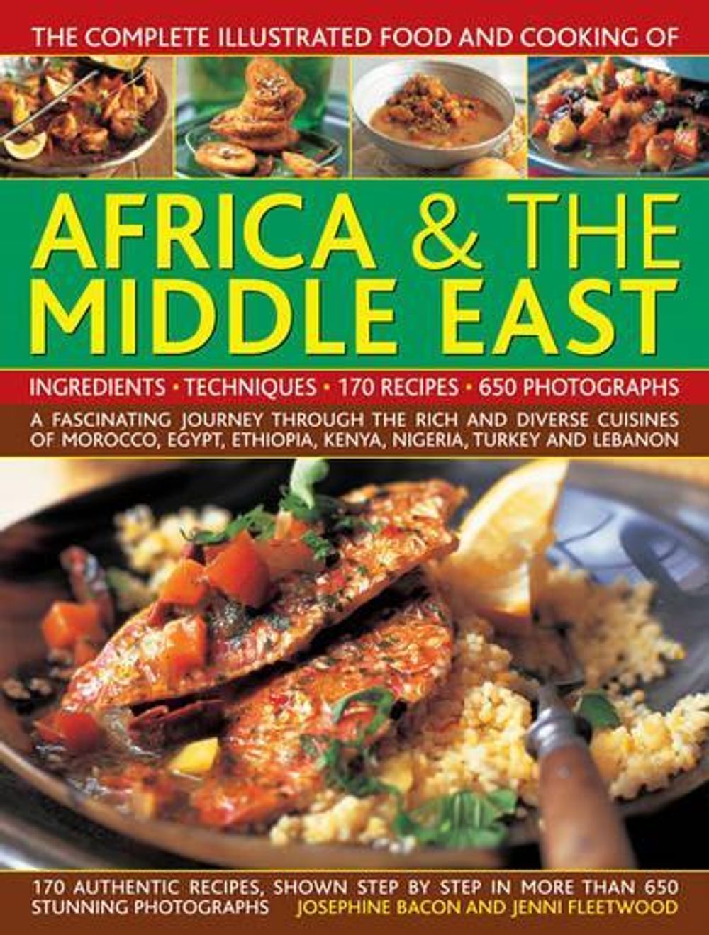 Comp Illus Food & Cooking of Africa and Middle East by Fleetwood Jenni - ISBN: 9781780194899