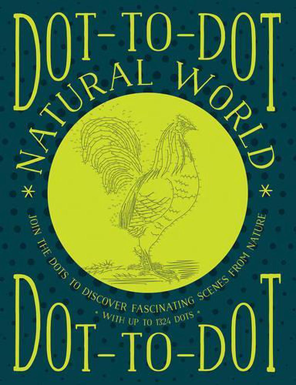 Dot-to-dot Natural World, 9781780195124