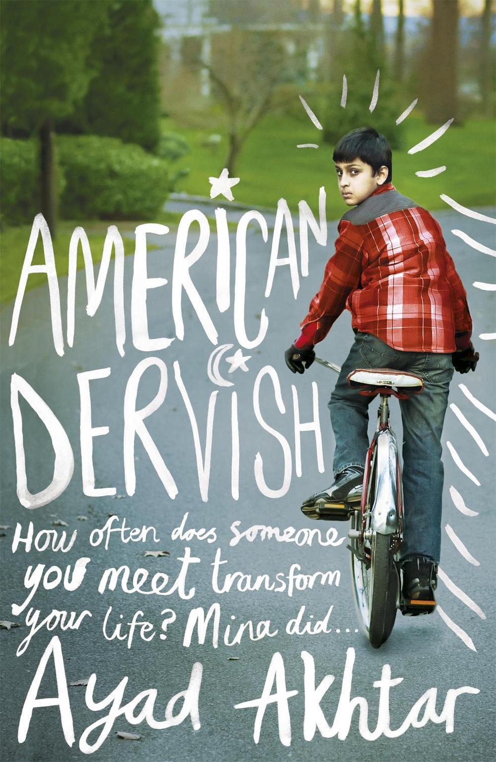 American Dervish by Ayad Akhtar - ISBN: 9781780220710