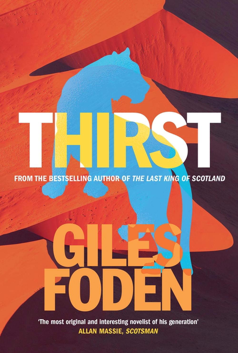 Thirst by Giles Foden - ISBN: 9781780221083