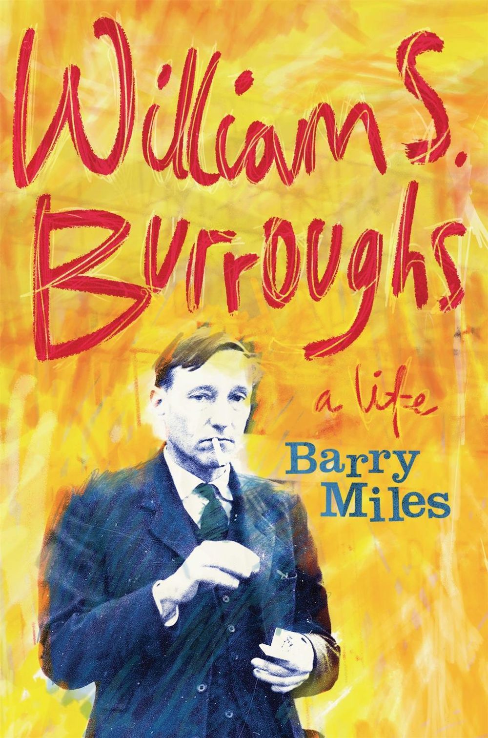 William S. Burroughs by Barry Miles - ISBN: 9781780221205