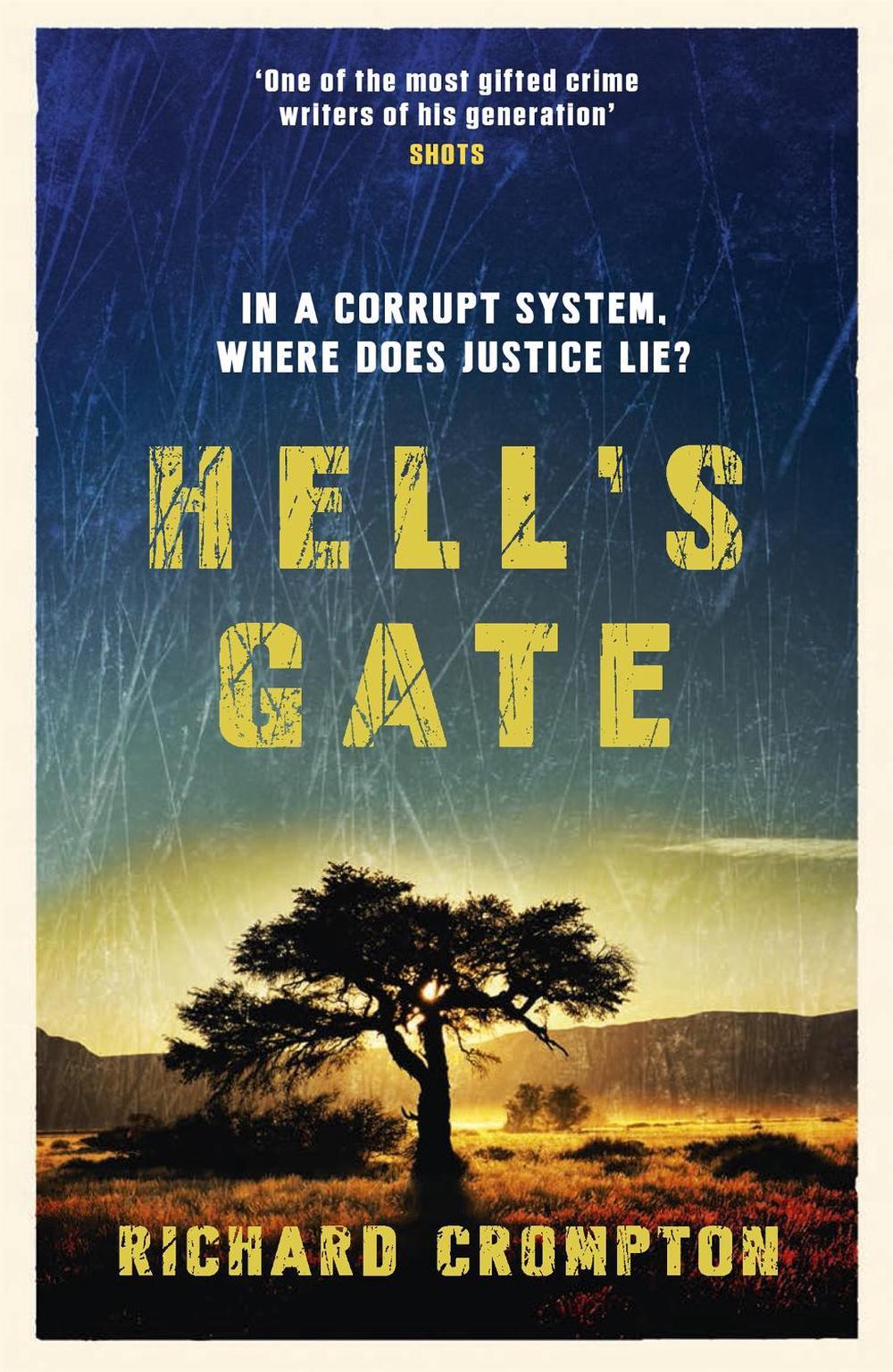 Hell's Gate by Richard Crompton - ISBN: 9781780222738