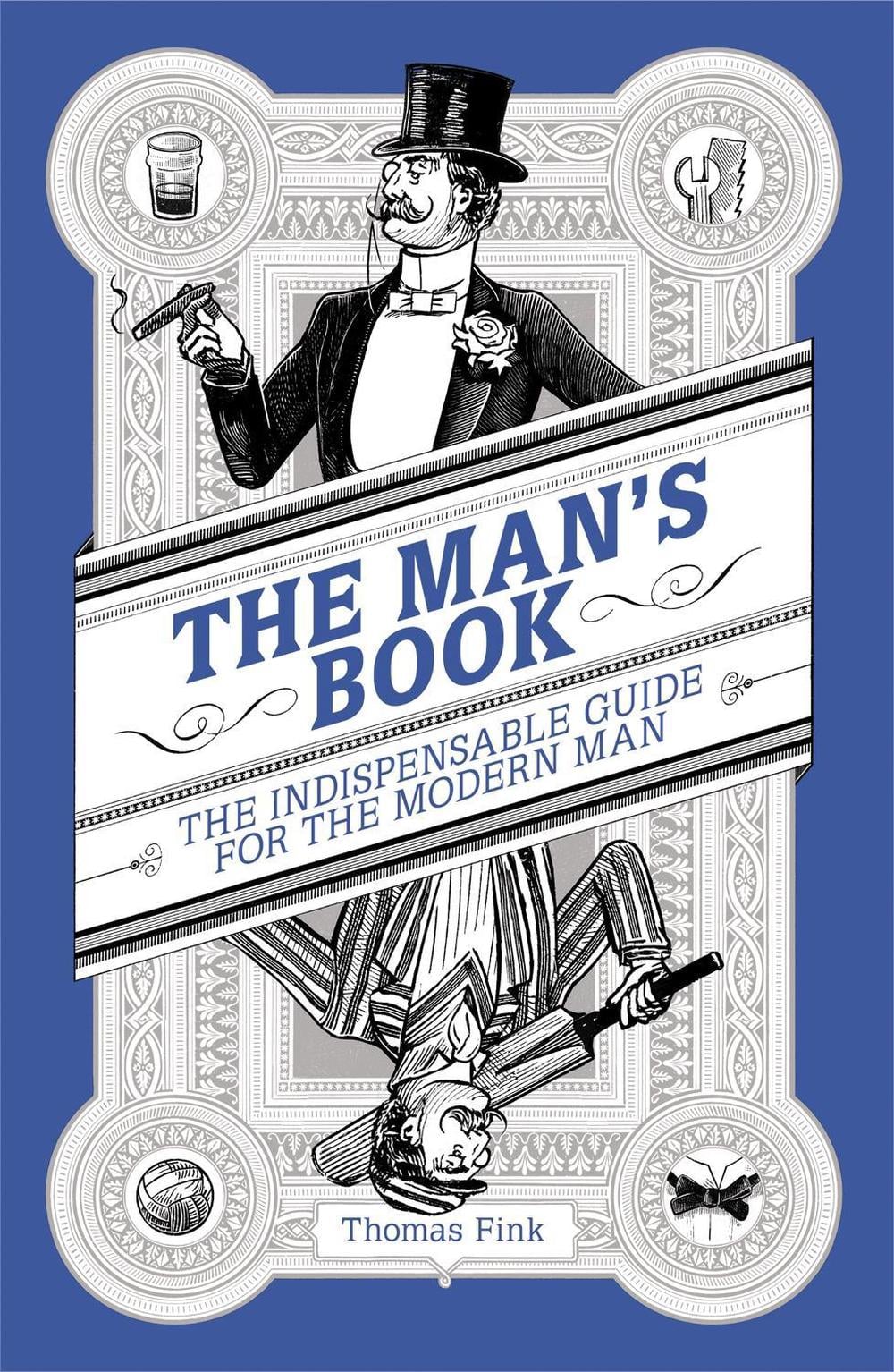 The Man's Book by Thomas Fink - ISBN: 9781780226071