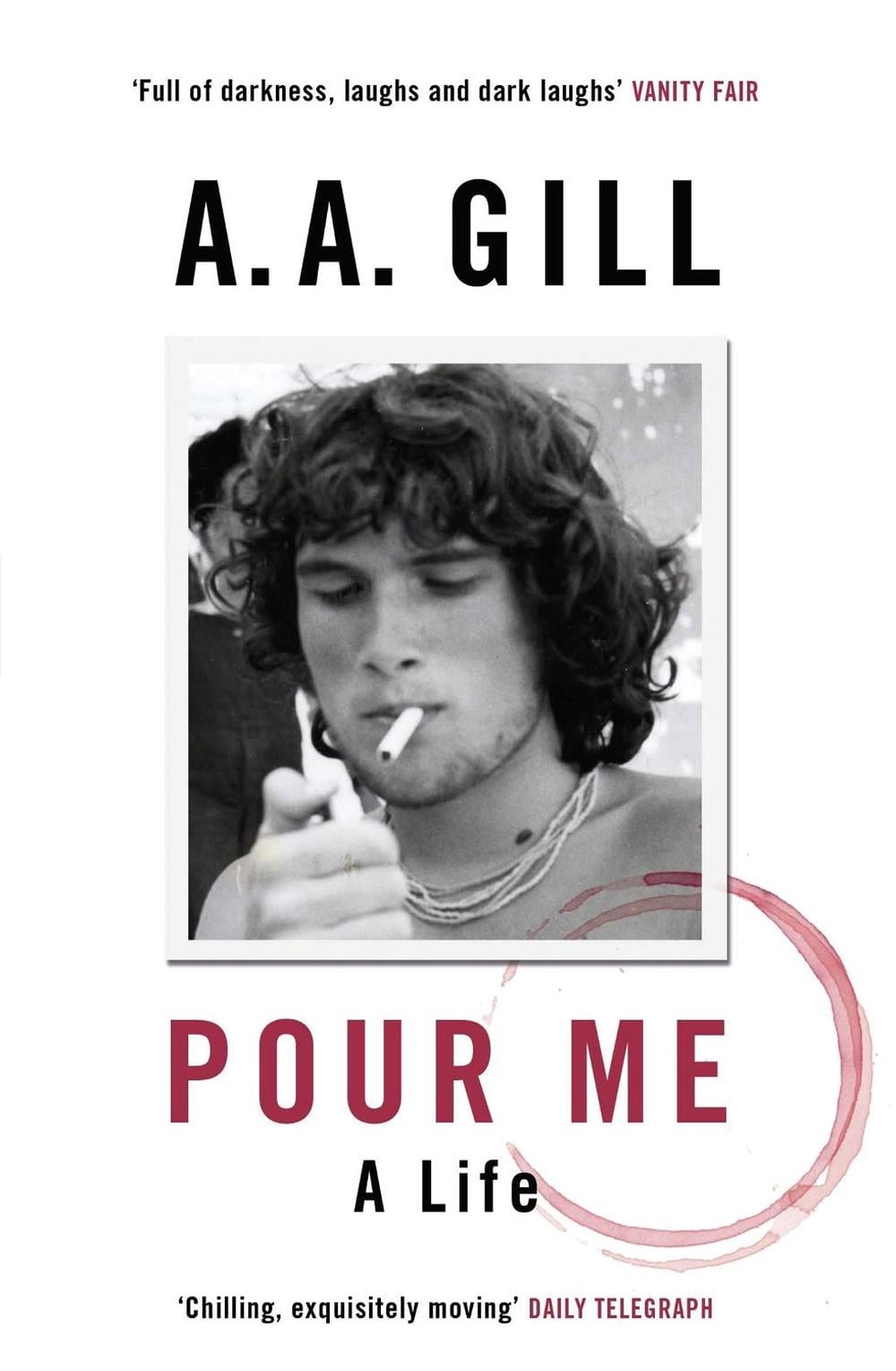 Pour Me by Adrian Gill - ISBN: 9781780226439