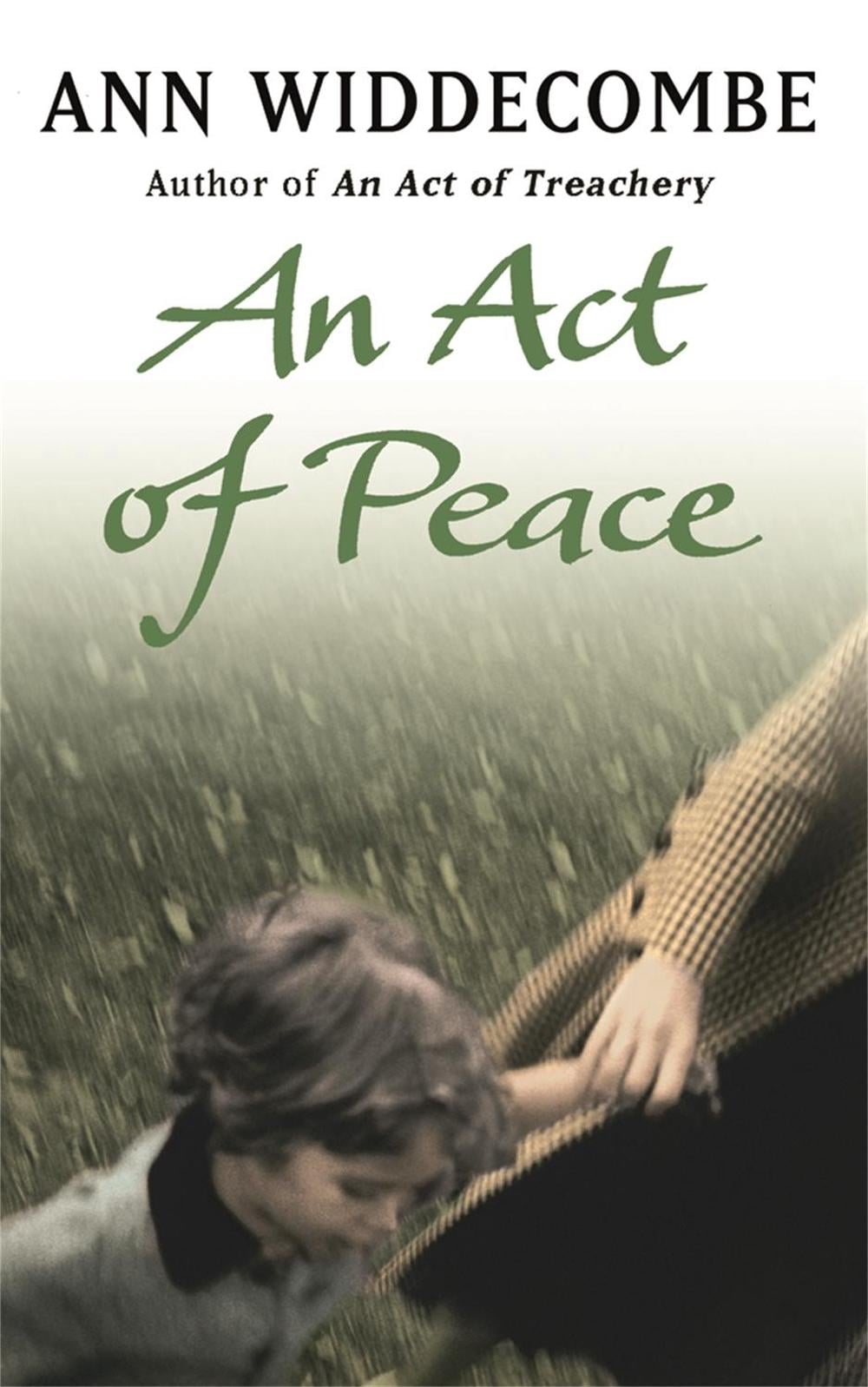 An Act of Peace by Ann Widdecombe - ISBN: 9781780226835
