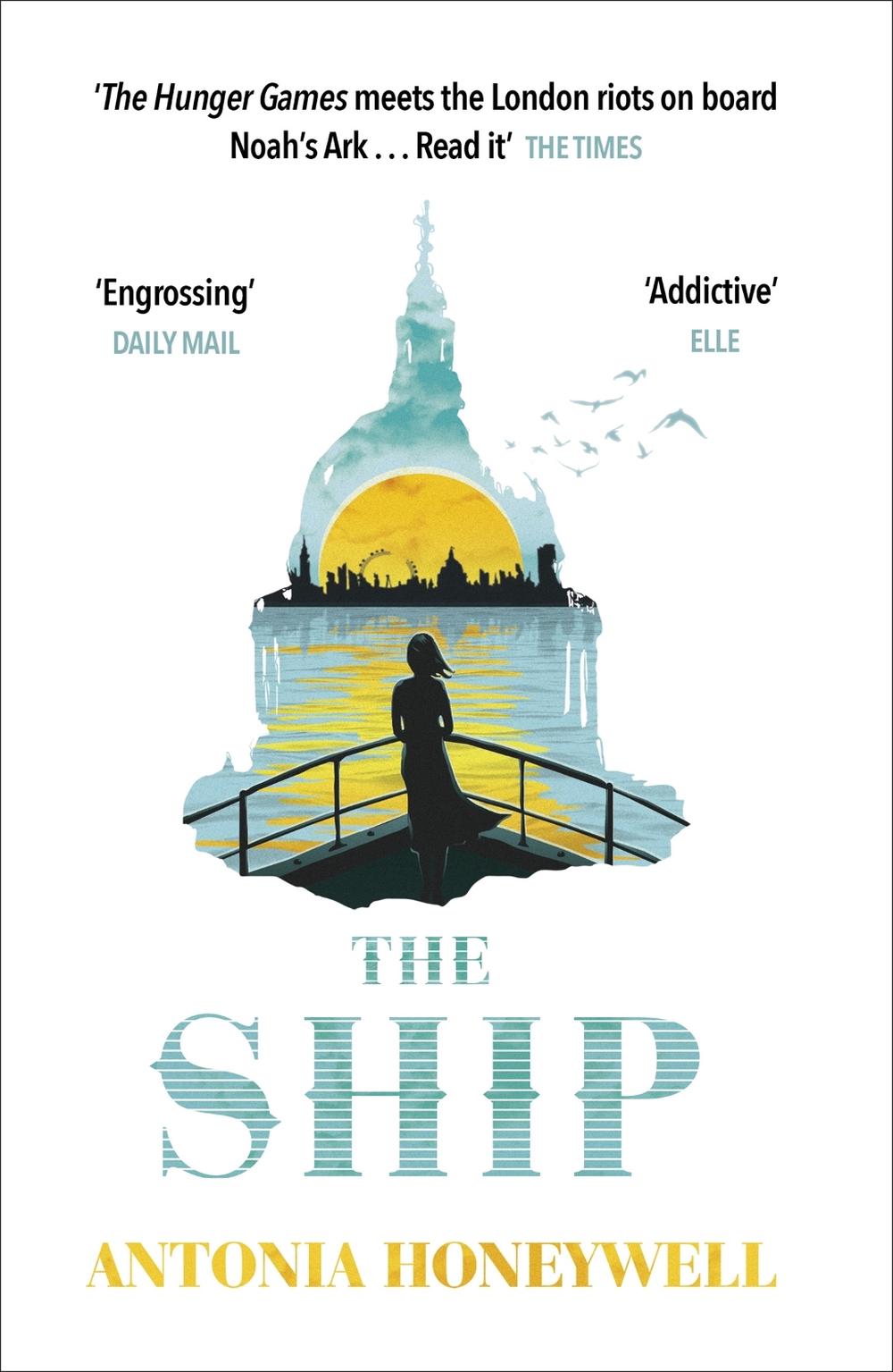 The Ship by Antonia Honeywell - ISBN: 9781780227344