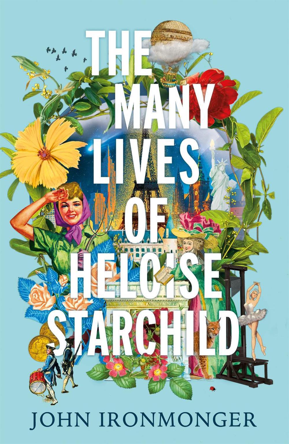 The Many Lives of Heloise Starchild, 9781780227993