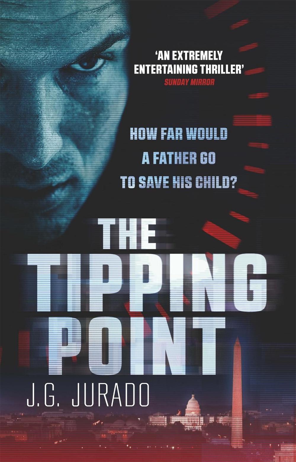 The Tipping Point by J.G. Jurado - ISBN: 9781780228006