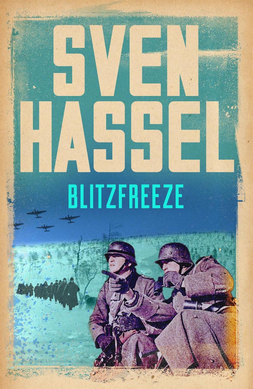Blitzfreeze by Sven Hassel - ISBN: 9781780228099