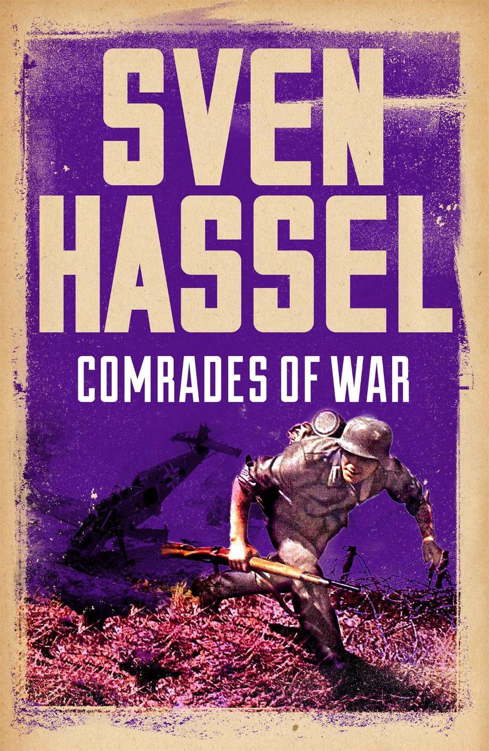 Comrades of War by Sven Hassel - ISBN: 9781780228129