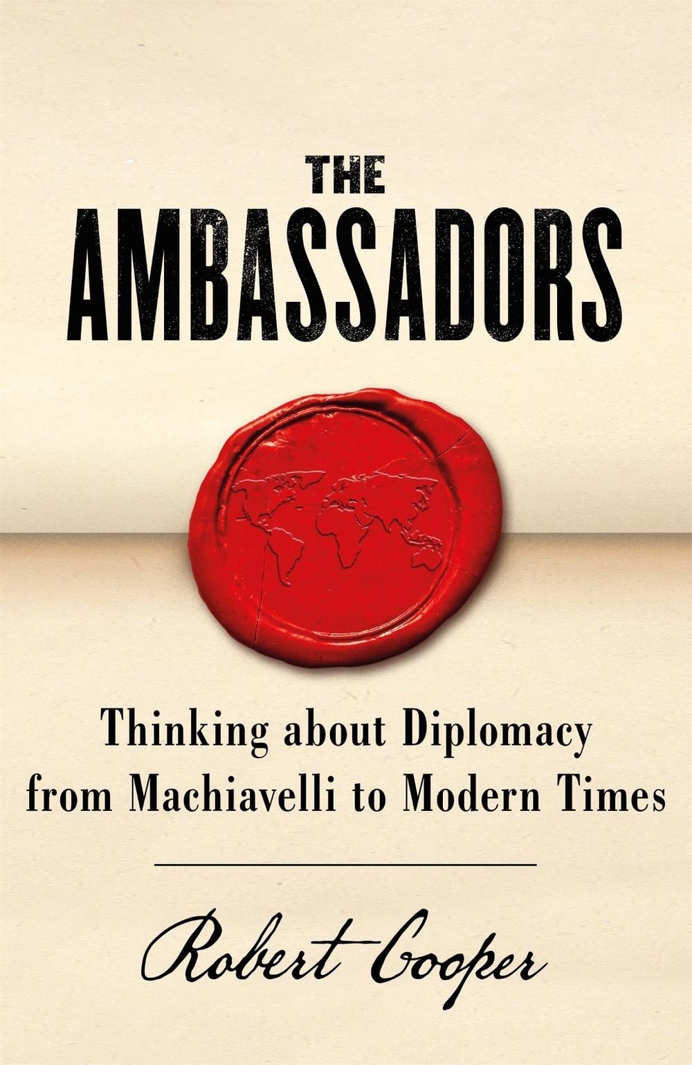 The Ambassadors by Robert Cooper - ISBN: 9781780228365