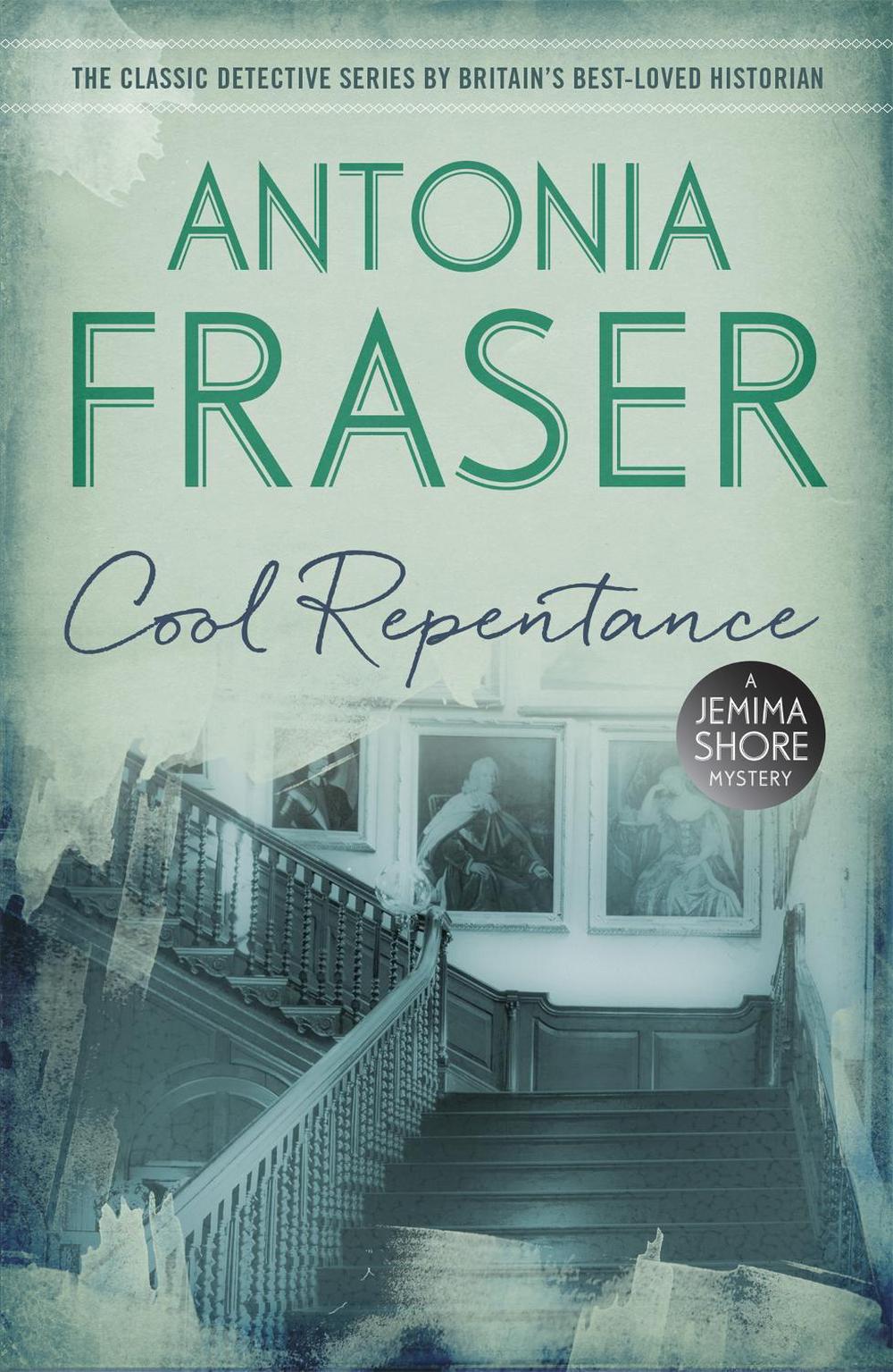 Cool Repentance by Antonia Fraser - ISBN: 9781780228501