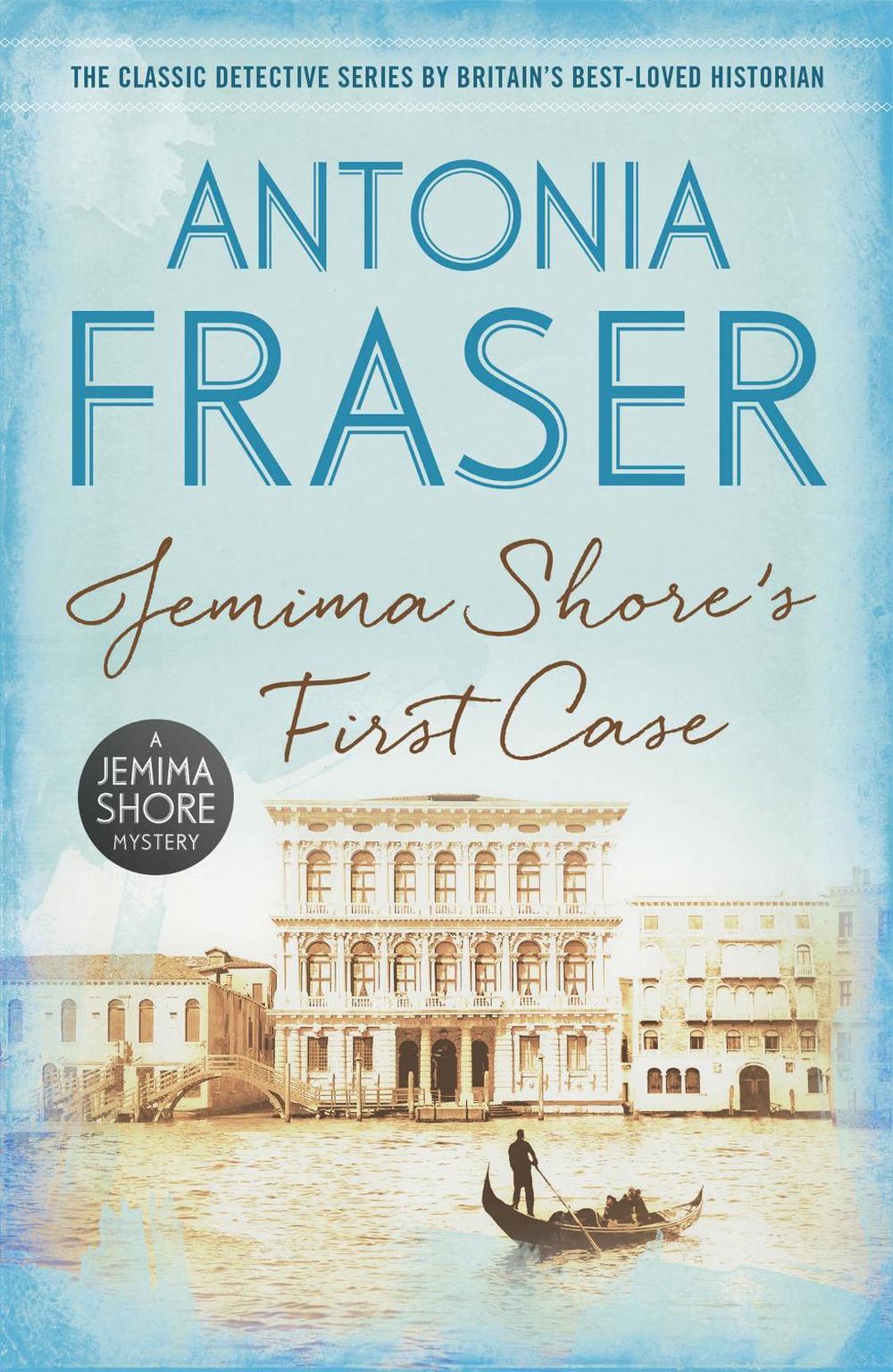 Jemima Shore's First Case by Antonia Fraser - ISBN: 9781780228624