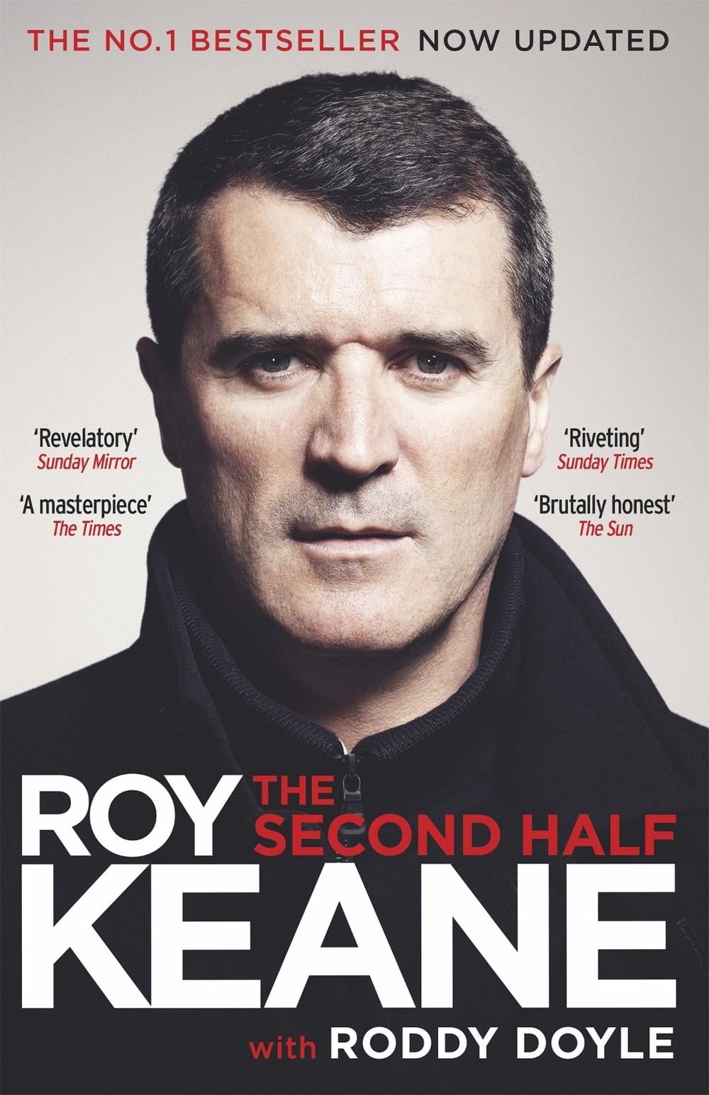The Second Half by Roy Keane - ISBN: 9781780228822