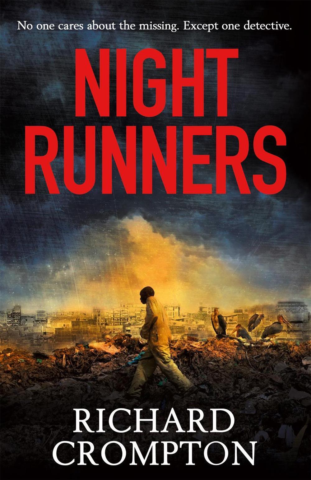 Night Runners by Richard Crompton - ISBN: 9781780228983