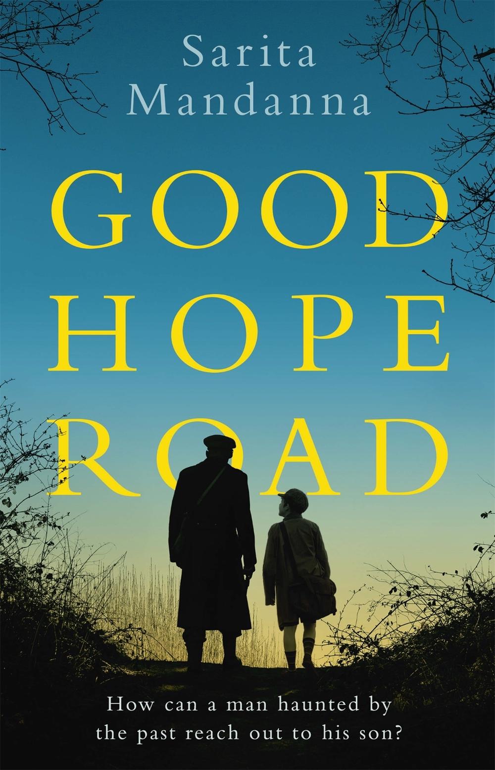 Good Hope Road by Sarita Mandanna - ISBN: 9781780229058
