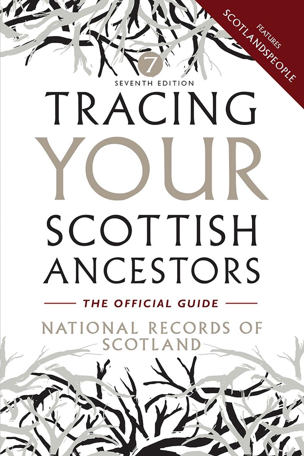 Tracing Your Scottish Ancestors, 9781780276335