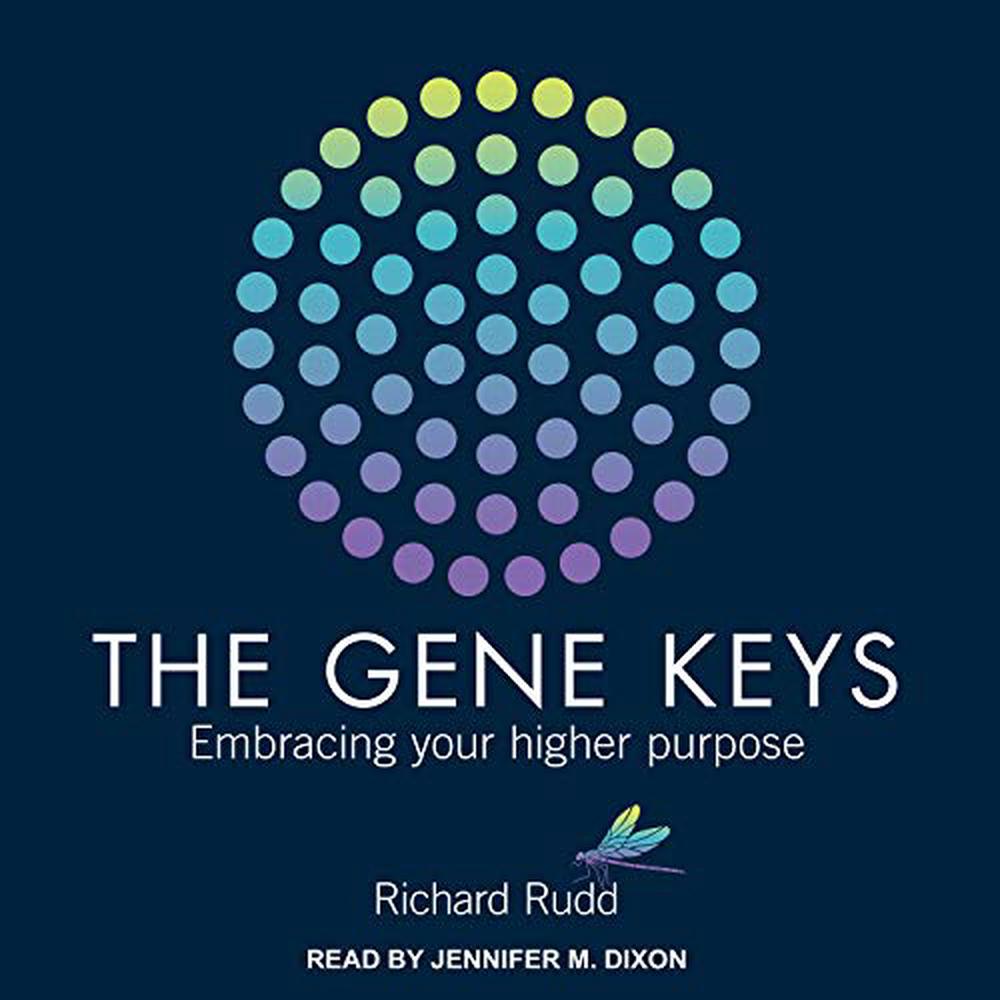 Gene keys unlocking the higher purpose hidden in your dna Gene Keys Unlocking The Higher Purpose Hidden In Your Dna By Richard Rudd Paperback 9781780285429 Buy Online At The Nile