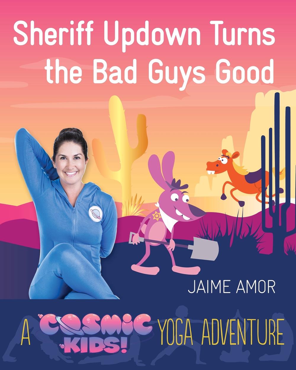 Sheriff Updown Turns the Bad Guys Good by Jaime Amor - ISBN: 9781780289588